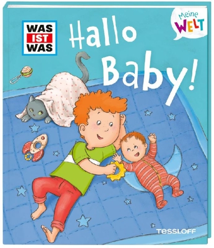 Buchcover und Innenansicht für das Buch: WAS IST WAS Meine Welt Band 9 Hallo Baby!