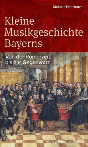 Buchcover und Innenansicht für das Buch: Kleine Musikgeschichte Bayerns
