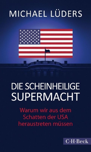 Buchcover und Innenansicht für das Buch: Die scheinheilige Supermacht