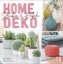 Buchcover und Innenansicht für das Buch: Home-Deko stricken & häkeln