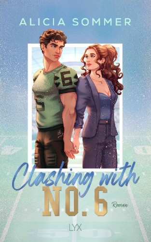 Buchcover und Innenansicht für das Buch: Clashing with No. 6