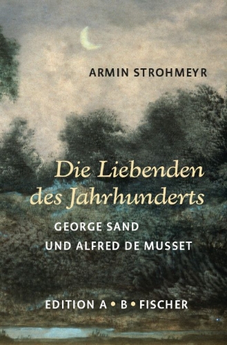 Buchcover und Innenansicht für das Buch: Die Liebenden des Jahrhunderts