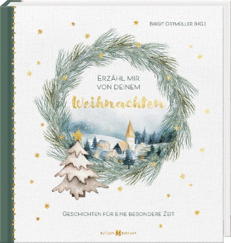Buchcover und Innenansicht für das Buch: Erzähl mir von deinem Weihnachten