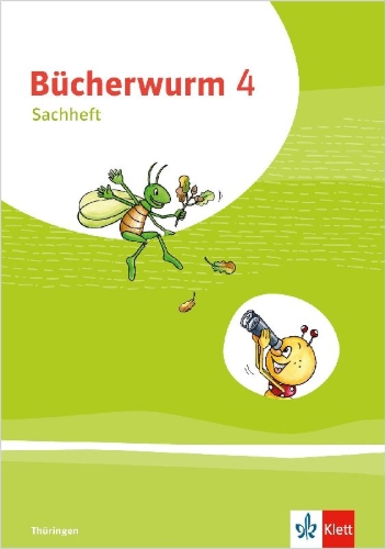 Buchcover und Innenansicht für das Buch: Bücherwurm Sachunterricht 4. Arbeitsheft mit Reisefibel Klasse 4. Ausgabe für Thüringen ab 2019