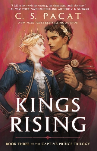 Buchcover und Innenansicht für das Buch: The Captive Prince 3. Kings Rising