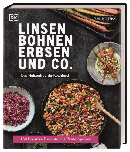 Buchcover und Innenansicht für das Buch: Linsen, Bohnen, Erbsen und Co.: Das Hülsenfrüchte-Kochbuch