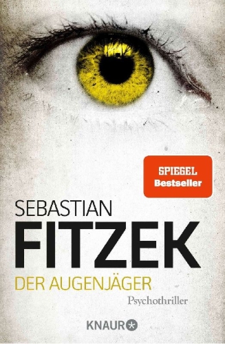 Buchcover und Innenansicht für das Buch: Der Augenjäger