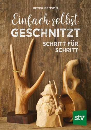 Buchcover und Innenansicht für das Buch: Einfach selbst geschnitzt