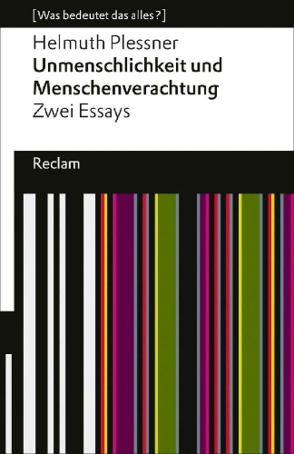 Buchcover und Innenansicht für das Buch: Unmenschlichkeit und Menschenverachtung. Zwei Essays