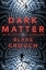 Buchcover und Innenansicht für das Buch: Dark Matter