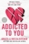 Buchcover und Innenansicht für das Buch: Addicted to You