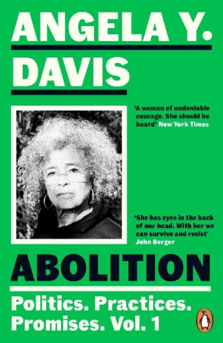 Buchcover und Innenansicht für das Buch: Abolition: Politics, Practices, Promises, Vol. 1