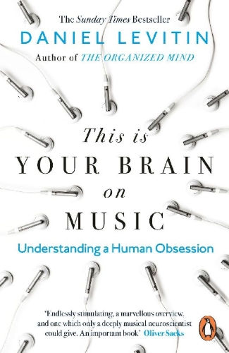 Buchcover und Innenansicht für das Buch: This is Your Brain on Music
