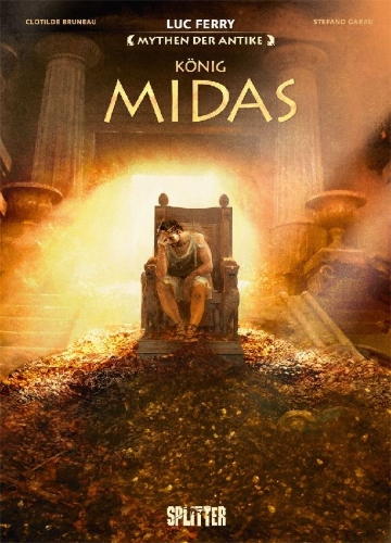 Buchcover und Innenansicht für das Buch: Mythen der Antike: König Midas (Graphic Novel)