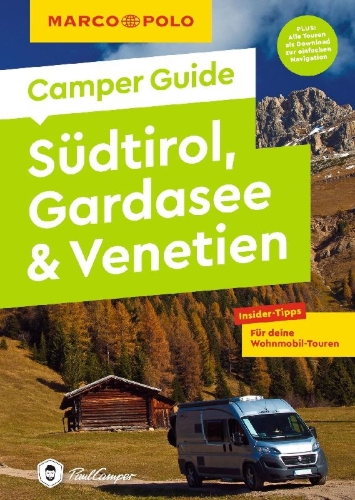 Buchcover und Innenansicht für das Buch: MARCO POLO Camper Guide Südtirol, Gardasee & Venetien