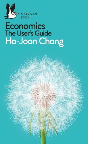 Buchcover und Innenansicht für das Buch: Economics: The User's Guide
