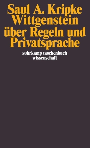 Buchcover und Innenansicht für das Buch: Wittgenstein on Rules and Private Language An Elementary Exposition