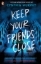 Buchcover und Innenansicht für das Buch: Keep Your Friends Close