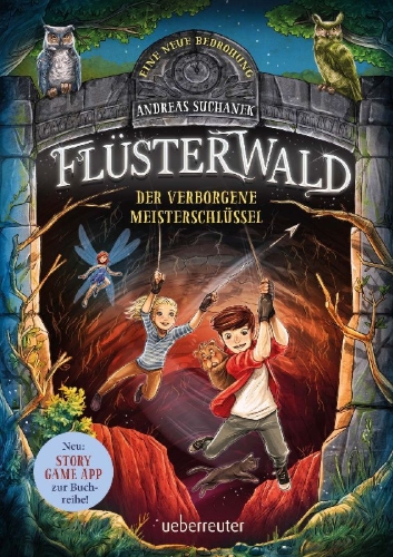 Buchcover und Innenansicht für das Buch: Flüsterwald - Eine neue Bedrohung. Der verborgene Meisterschlüssel. (Flüsterwald, Staffel II, Bd. 1)