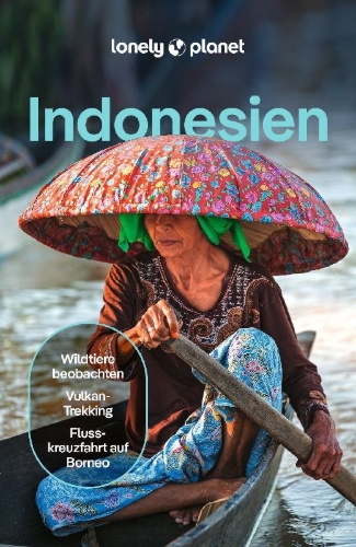 Buchcover und Innenansicht für das Buch: LONELY PLANET Reiseführer Indonesien