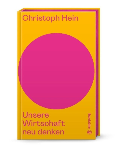 Buchcover und Innenansicht für das Buch: Unsere Wirtschaft neu denken