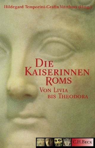 Buchcover und Innenansicht für das Buch: Die Kaiserinnen Roms
