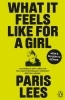 Buchcover und Innenansicht für das Buch: What It Feels Like for a Girl