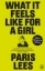 Buchcover und Innenansicht für das Buch: What It Feels Like for a Girl