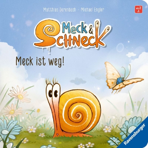 Buchcover und Innenansicht für das Buch: Meck und Schneck. Meck ist weg!