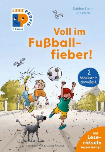 Buchcover und Innenansicht für das Buch: Leseprofis - Voll im Fußballfieber!, 1. Klasse (Doppelband)