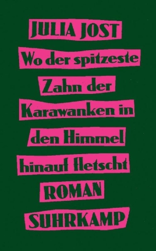 Buchcover und Innenansicht für das Buch: Wo der spitzeste Zahn der Karawanken in den Himmel hinauf fletscht