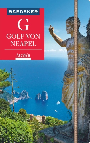 Buchcover und Innenansicht für das Buch: Baedeker Reiseführer Golf von Neapel, Ischia, Capri