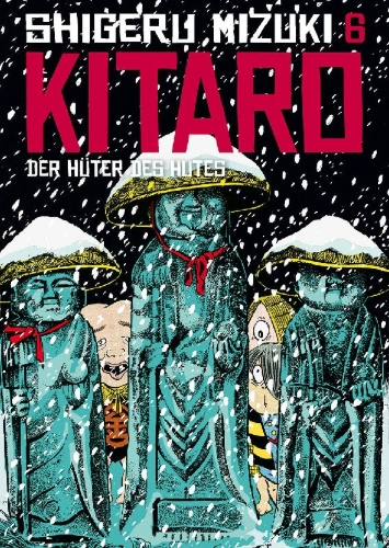 Buchcover und Innenansicht für das Buch: Kitaro 6: Der Hüter des Hutes