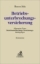 Buchcover und Innenansicht für das Buch: Betriebsunterbrechungsversicherung