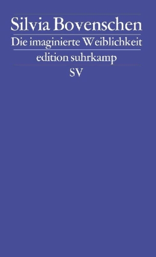Buchcover und Innenansicht für das Buch: Die imaginierte Weiblichkeit
