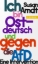 Buchcover und Innenansicht für das Buch: Ich bin ostdeutsch und gegen die AfD