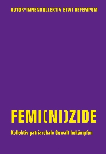 Buchcover und Innenansicht für das Buch: Femi(ni)zide