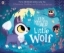 Buchcover und Innenansicht für das Buch: Ten Minutes to Bed: Little Wolf