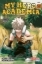 Buchcover und Innenansicht für das Buch: Boku no Hero Academia