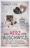 Buchcover und Innenansicht für das Buch: Das Herz von Auschwitz