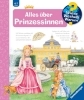 Buchcover und Innenansicht für das Buch: Wieso? Weshalb? Warum?, Band 15: Alles über Prinzessinnen
