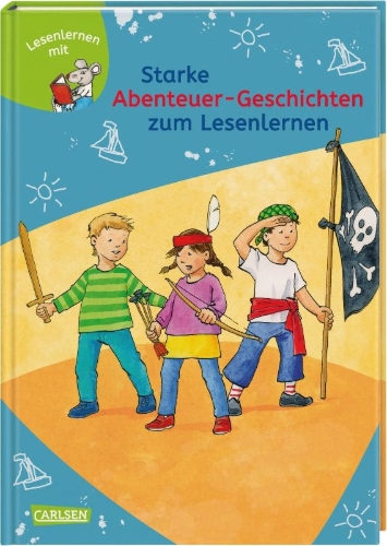 Buchcover und Innenansicht für das Buch: Starke Abenteuer-Geschichten zum Lesenlernen