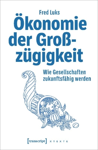 Buchcover und Innenansicht für das Buch: Ökonomie der Großzügigkeit