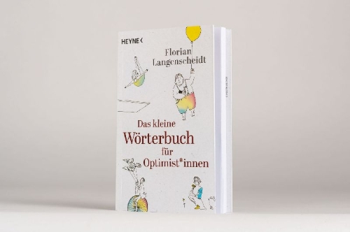 Buchcover und Innenansicht für das Buch: Das kleine Wörterbuch für Optimist*innen