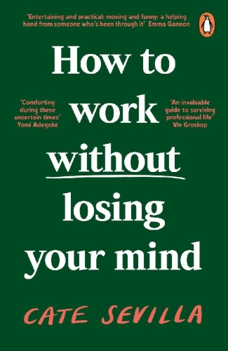 Buchcover und Innenansicht für das Buch: How to Work Without Losing Your Mind