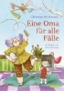 Buchcover und Innenansicht für das Buch: Eine Oma für alle Fälle