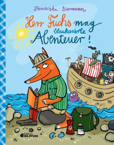 Buchcover und Innenansicht für das Buch: Herr Fuchs mag blaukarierte Abenteuer!