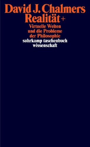 Buchcover und Innenansicht für das Buch: Reality+. Virtual Worlds and the Problems of Philosophy