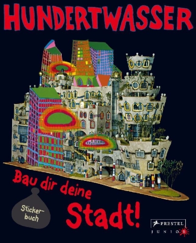 Buchcover und Innenansicht für das Buch: Hundertwasser - Bau dir deine Stadt!