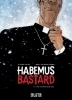 Buchcover und Innenansicht für das Buch: Habemus Bastard 1